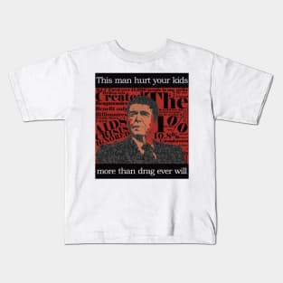 Pro-Drag, Anti-Reagan w/ The Crimes Kids T-Shirt